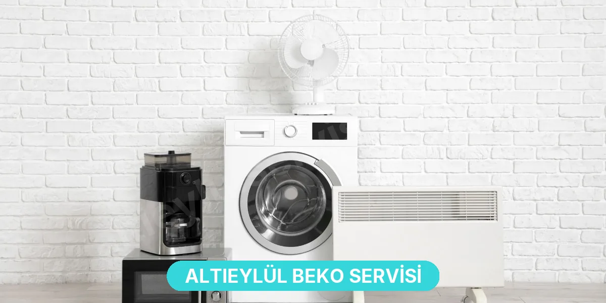 Altıeylül Beko Servisi
