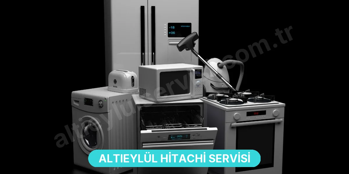 Altıeylül Hitachi Servisi